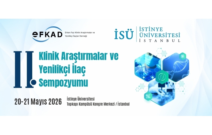 II. Klinik Araştırmalar Ve Yenilikçi İlaç Sempozyumu / 20-21 Mayıs 2026
